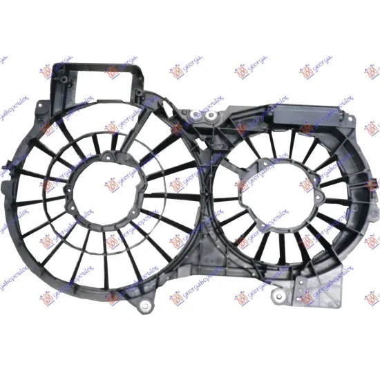 COOLING FAN SHROUD DOUBLE PETROL-DIESEL COOLING FAN SHROUD DOUBLE PETROL-DIESEL